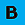 'B', superior outside cabin