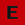 "E" type of cabin